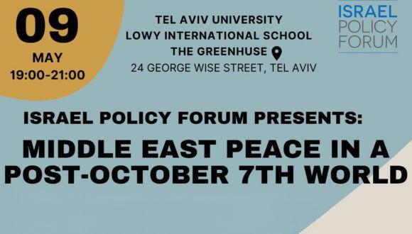 Middle East Peace in a Post-October 7th World: Presentation and Q&A Middle East Peace in a Post-October 7th World: Presentation and Q&A