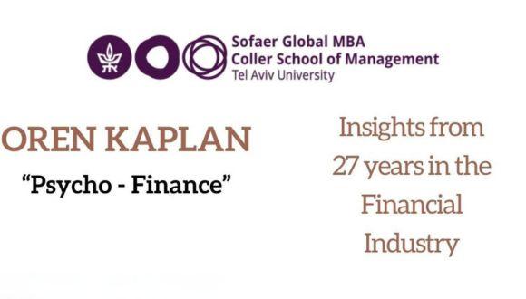 Psycho-Finance: Lecture by Oren Kaplan